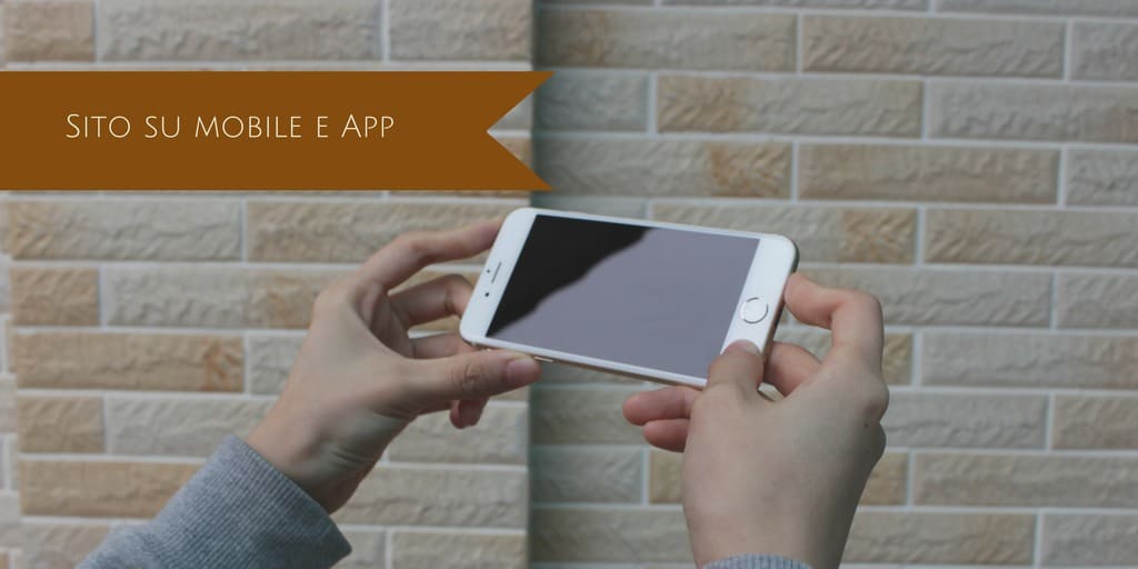 Sito responsive su mobile e app cosa scegliere