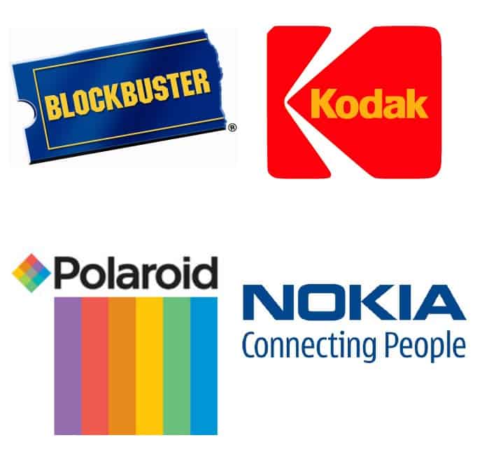 Blockbuster, Kodak, Polaroid, Nokia